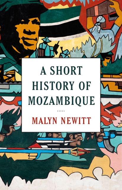 A Short History of Mozambique, Paperback / softback Book