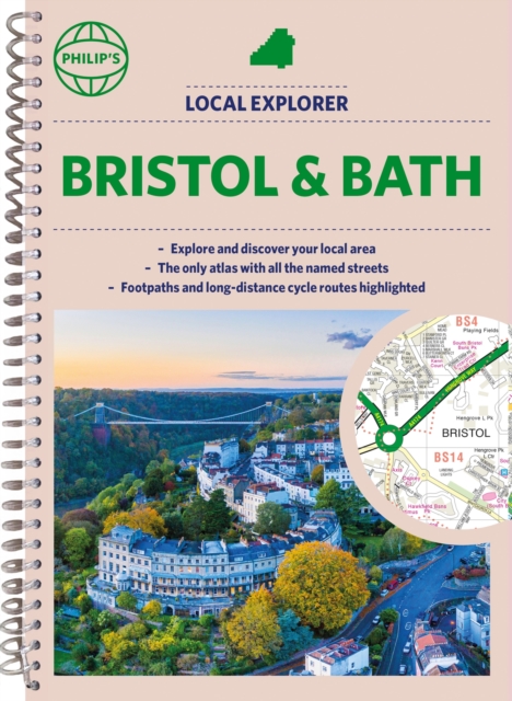 Philip's Local Explorer Street Atlas Bristol and Bath, Spiral bound Book