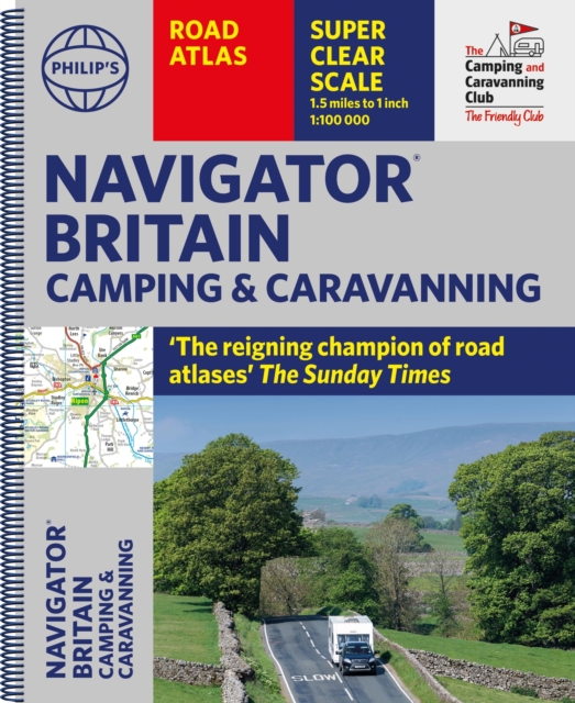 Philip's Navigator Camping and Caravanning Atlas of Britain, Spiral bound Book
