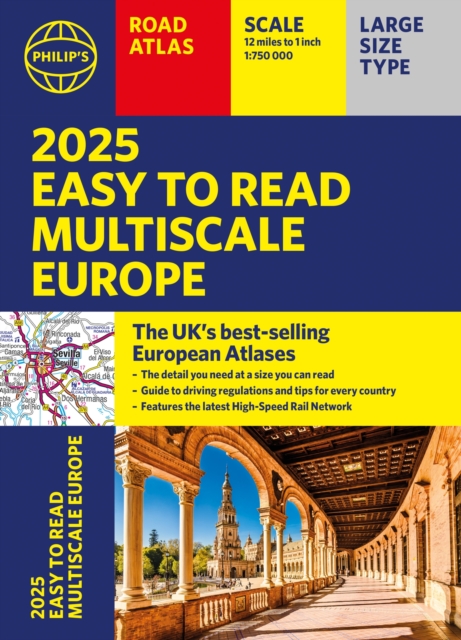 2025 Philip's Easy to Read Multiscale Road Atlas of Europe : (A4 paperback with flaps), Paperback / softback Book