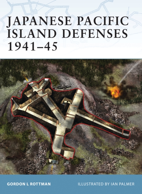 Japanese Pacific Island Defenses 1941–45, PDF eBook