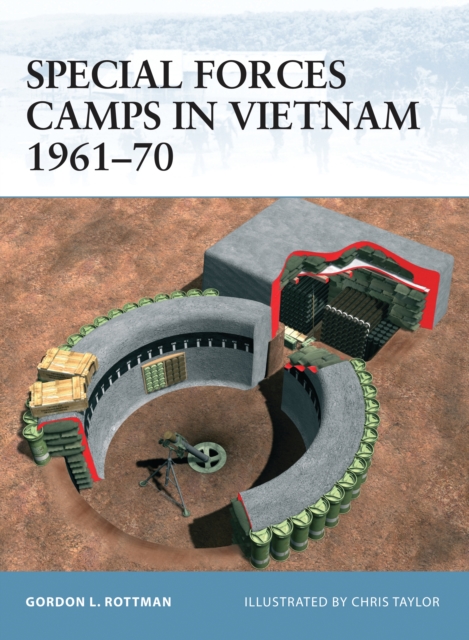 Special Forces Camps in Vietnam 1961–70, PDF eBook