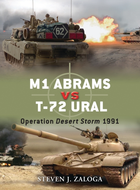M1 Abrams vs T-72 Ural : Operation Desert Storm 1991, PDF eBook