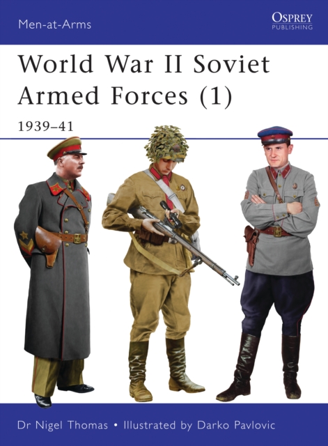World War II Soviet Armed Forces (1) : 1939-41, Paperback / softback Book