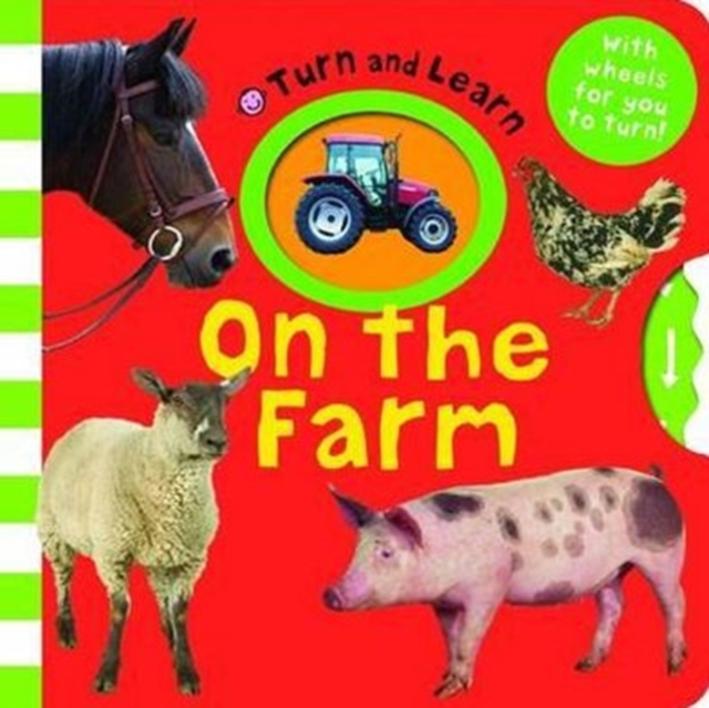 On The Farm : Turn & Learn, Hardback Book