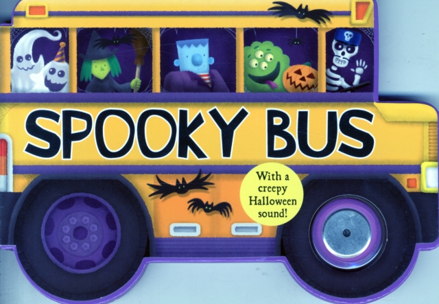 Spooky Bus : Shaped Board Books, Board book Book
