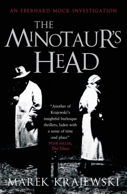 The Minotaur's Head : An Eberhard Mock Investigation, EPUB eBook