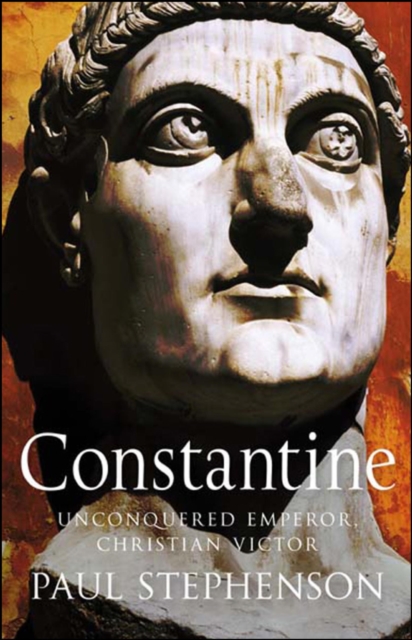 Constantine : Unconquered Emperor, Christian Victor, EPUB eBook