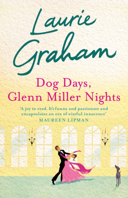 Dog Days, Glenn Miller Nights, EPUB eBook