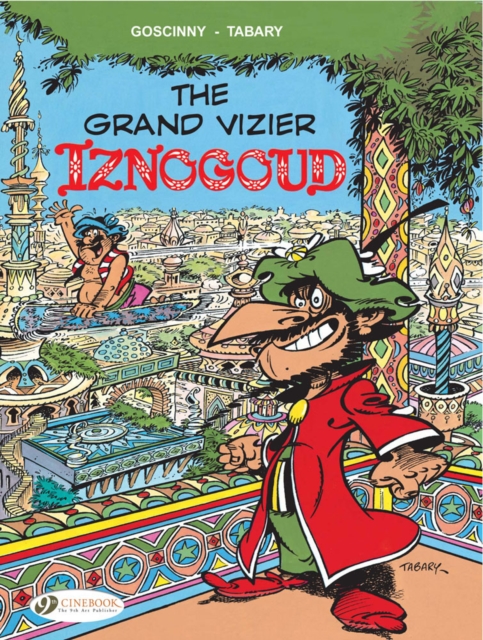 Iznogoud 9 - The Grand Vizier Iznogoud, Paperback / softback Book