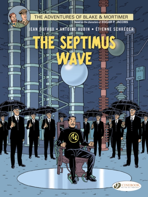 Blake & Mortimer 20 - The Septimus Wave, Paperback / softback Book