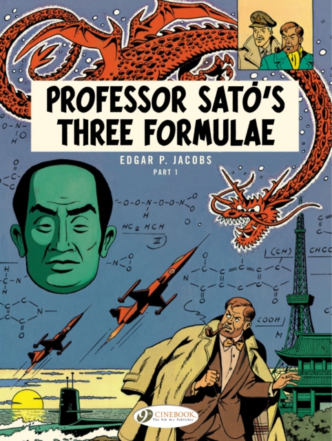 Blake & Mortimer 22 - Professor Sato's 3 Formulae Pt 1, Paperback / softback Book