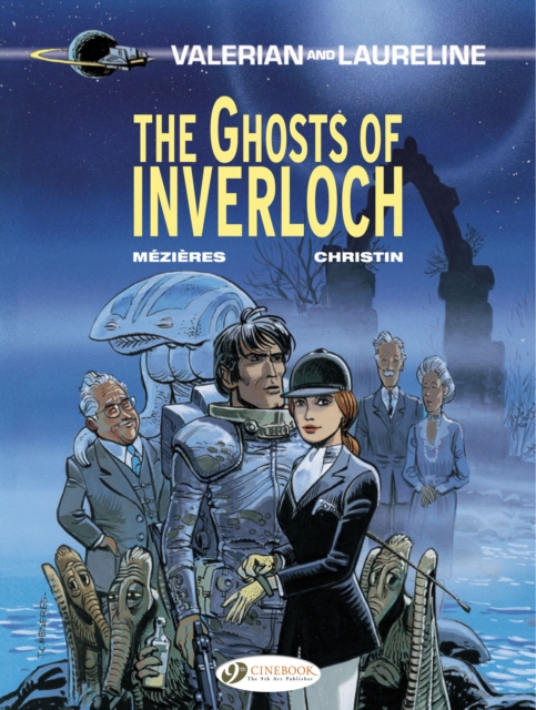 Valerian 11 - The Ghosts of Inverloch, Paperback / softback Book