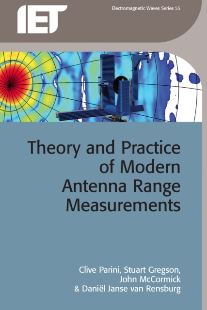 Theory and Practice of Modern Antenna Range Measurements, EPUB eBook