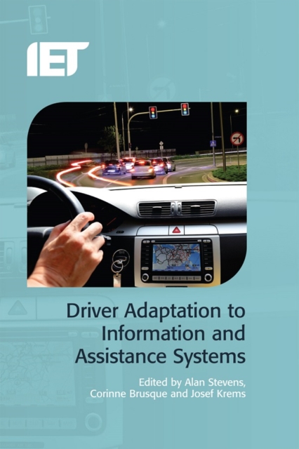 Driver Adaptation to Information and Assistance Systems, PDF eBook