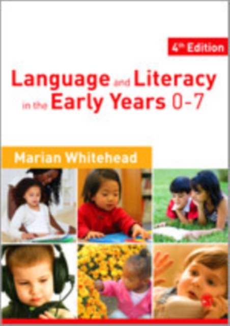 Language & Literacy in the Early Years 0-7, Hardback Book