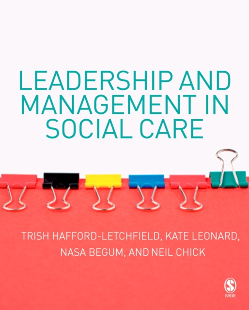 Leadership and Management in Social Care, PDF eBook