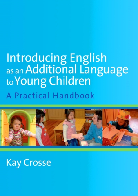 Introducing English as an Additional Language to Young Children, PDF eBook