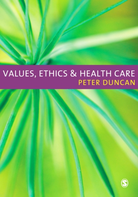 Values, Ethics and Health Care, PDF eBook
