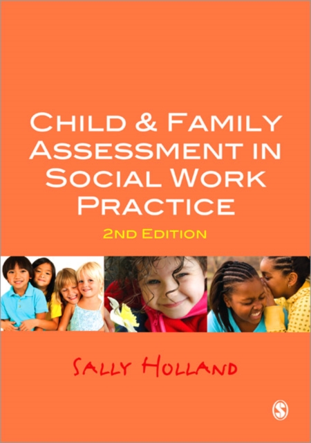 Child and Family Assessment in Social Work Practice, Paperback / softback Book