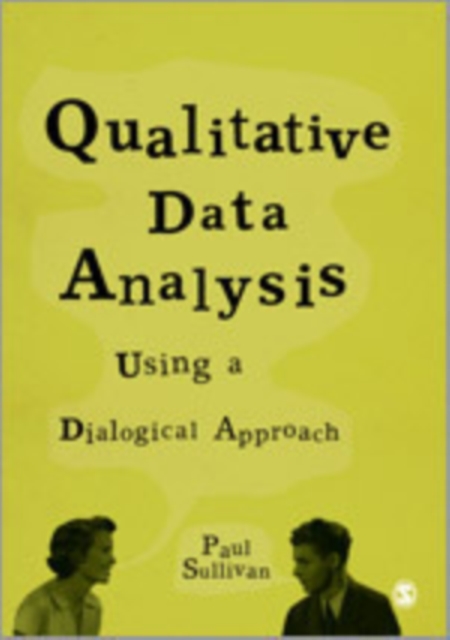 Qualitative Data Analysis Using a Dialogical Approach, Hardback Book