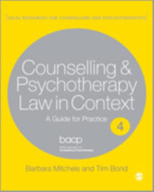 Legal Issues Across Counselling & Psychotherapy Settings : A Guide for Practice, Hardback Book