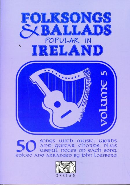 Folksongs and Ballads Popular in Ireland - Vol. 5, Book Book