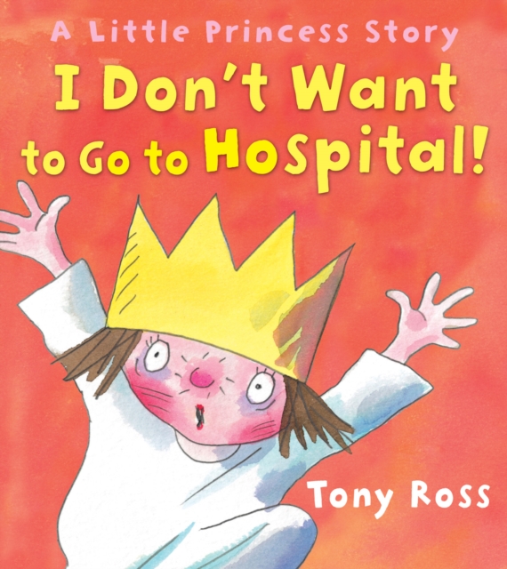I Don't Want to Go to Hospital!, EPUB eBook