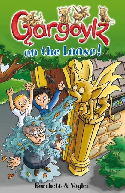 Gargoylz on the Loose!, Paperback / softback Book
