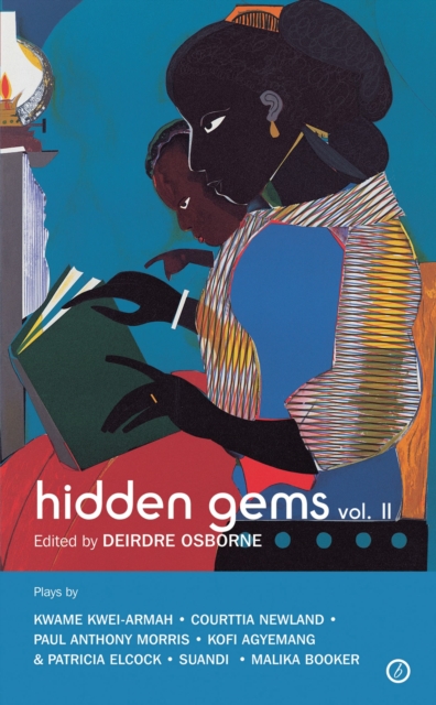 Hidden Gems Volume II: Contemporary Black British Plays : Volume 2, Paperback / softback Book