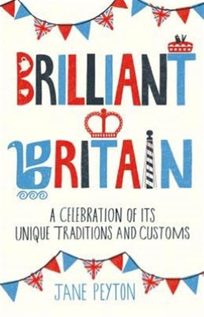 Brilliant Britain, Hardback Book