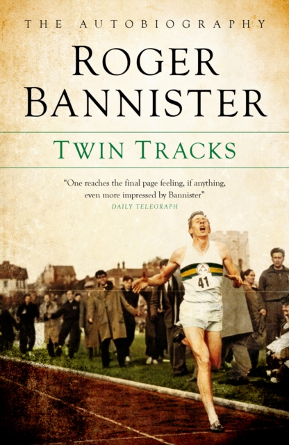 Twin Tracks : The autobiography, Paperback / softback Book