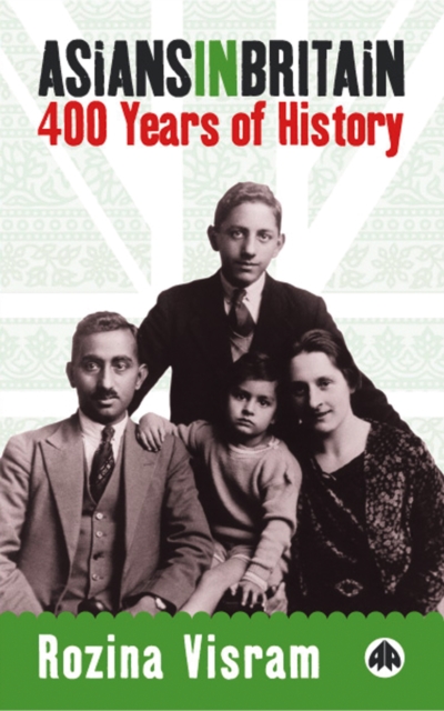 Asians in Britain : 400 Years of History, PDF eBook