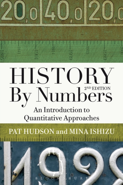 History by Numbers : An Introduction to Quantitative Approaches, EPUB eBook