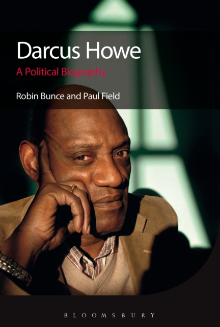 Darcus Howe : A Political Biography, EPUB eBook