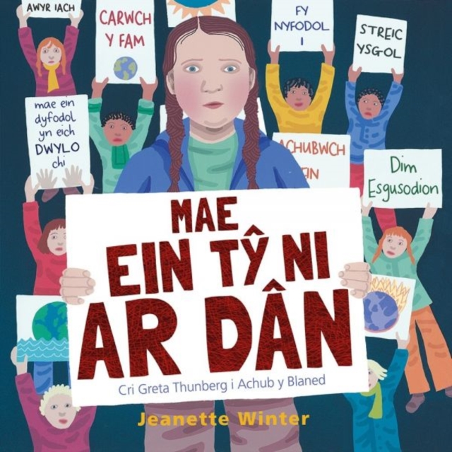 Mae ein Ty Ni ar Dan : Cri Greta Thunberg i Achub y Blaned, PDF eBook