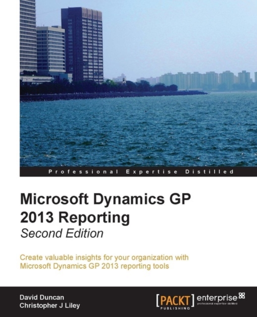 Microsoft Dynamics GP 2013 Reporting, Second Edition, EPUB eBook