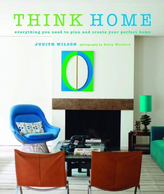 Think Home : Easy Thought Processes for a Streamlined Home., Hardback Book