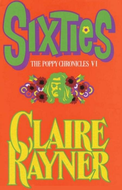 Sixties (Book 6 of The Poppy Chronicles), EPUB eBook