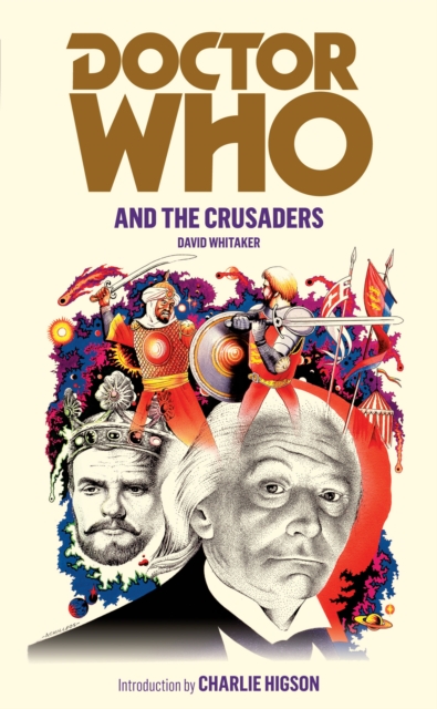 Doctor Who and the Crusaders, Paperback / softback Book