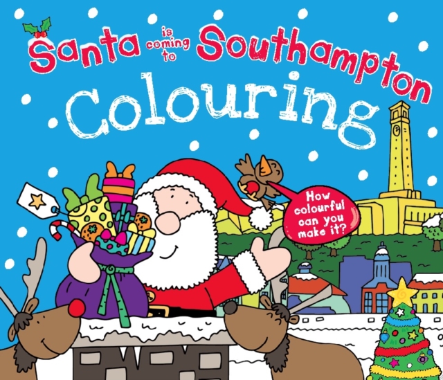 Santa is Coming to Southampton Colouring Book, Paperback / softback Book