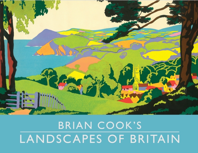 Brian Cook's Landscapes of Britain : a guide to Britain in beautiful book illustration, mini edition, Hardback Book