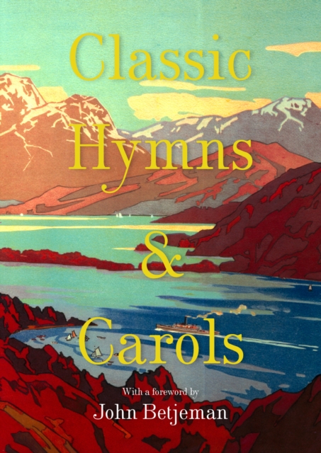 Classic Hymns and Carols, Hardback Book