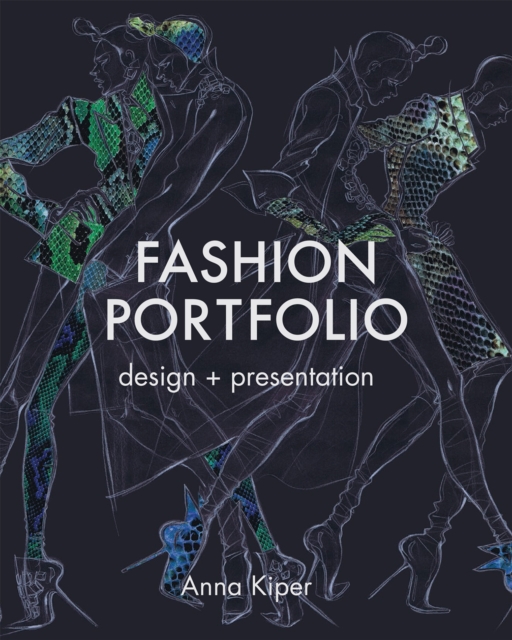 Fashion Portfolio : Design and Presentation, Paperback / softback Book