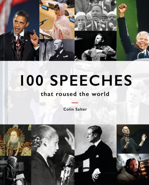 100 Speeches that roused the world, Hardback Book