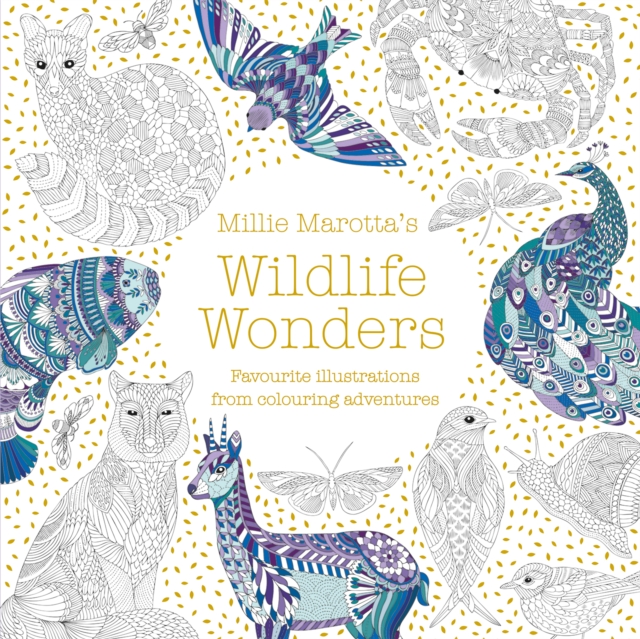 Millie Marotta's Wildlife Wonders : featuring illustrations from colouring adventures, Paperback / softback Book