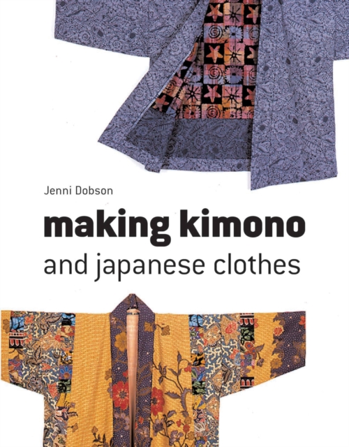 Making Kimono and Japanese Clothes, EPUB eBook