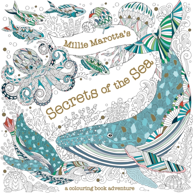 Millie Marotta's Secrets of the Sea, Paperback / softback Book