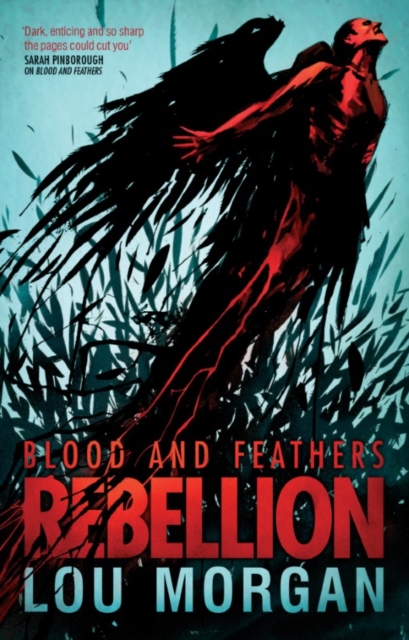 Blood and Feathers: Rebellion, EPUB eBook