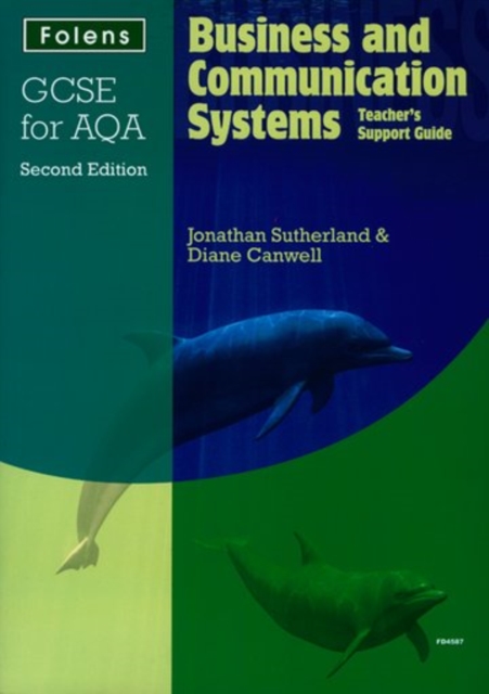 GCSE Business & Communication Systems: Teacher's Support Guide AQA, Mixed media product Book